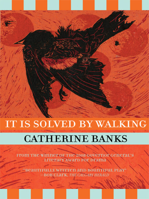 Title details for It Is Solved by Walking by Catherine Banks - Available